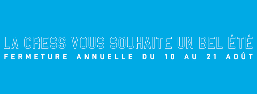 La CRESS vous souhaite de bonnes vacances !