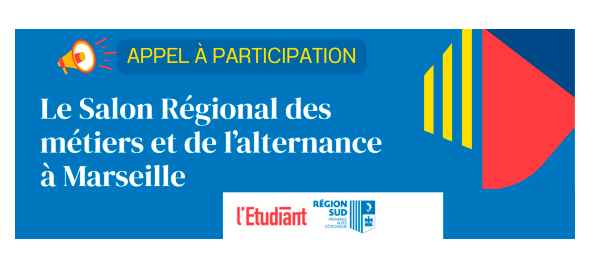 Appel à participation : Mois de l’Apprentissage 2024 | La Région Sud & L'Etudiant