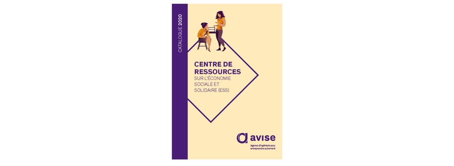 Le Centre de ressources sur l'Économie Sociale et Solidaire – Catalogue 2020 | L’Avise