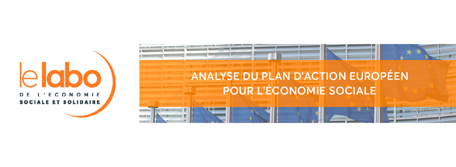 Analyse du plan d'action européen pour l'économie sociale | Le Labo de l'ESS