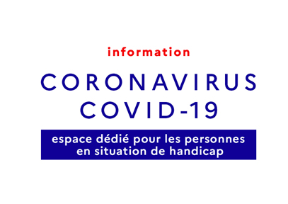 Coronavirus – Covid 19 | quid du secteur médico-social du handicap ?